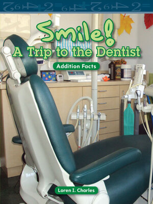 cover image of Smile! a Trip to the Dentist